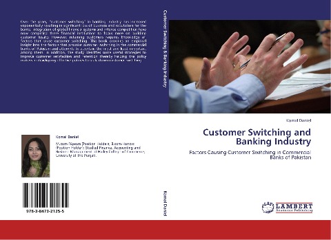 Customer Switching and Banking Industry: Factors Causing Customer Switching in Commercial Banks of Pakistan