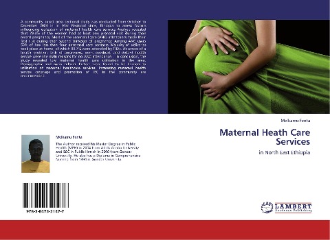 Maternal Heath Care Services: in North East Ethiopia