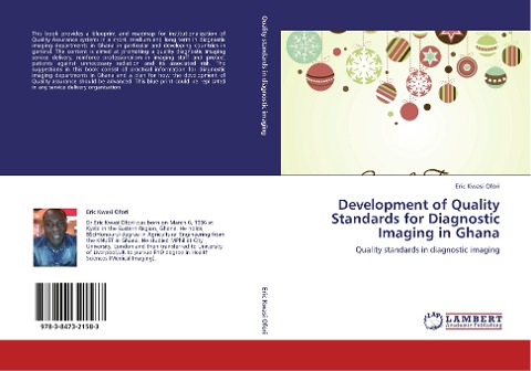Development of Quality Standards for Diagnostic Imaging in Ghana: Quality standards in diagnostic imaging