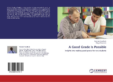 A Good Grade Is Possible: Insights into making good grades for new students