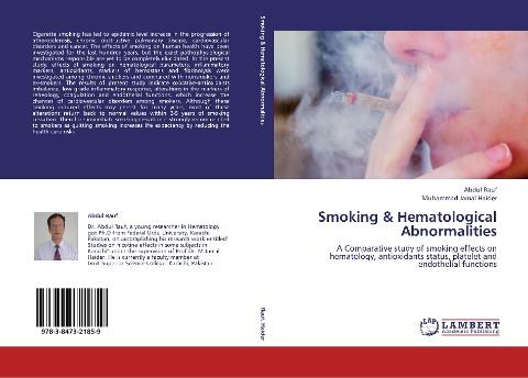 Smoking & Hematological Abnormalities: A Comparative study of smoking effects on hematology, antioxidants status, platelet and endothelial functions