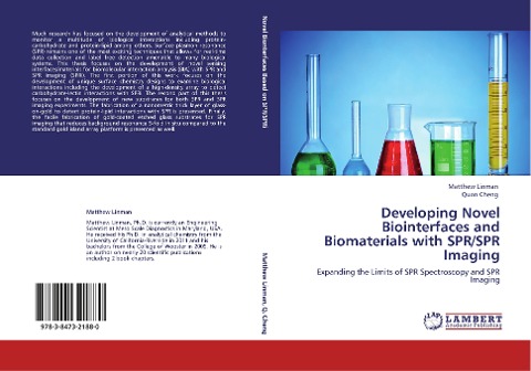 Developing Novel Biointerfaces and Biomaterials with SPR/SPR Imaging: Expanding the Limits of SPR Spectroscopy and SPR Imaging