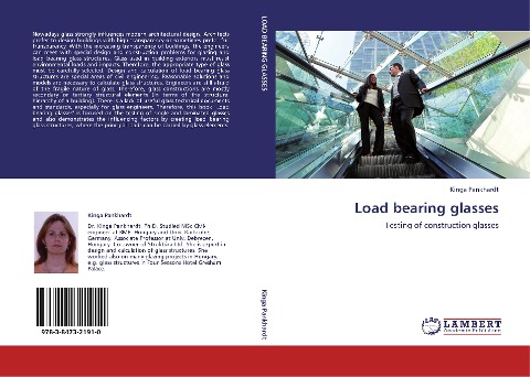 Load bearing glasses: Testing of construction glasses