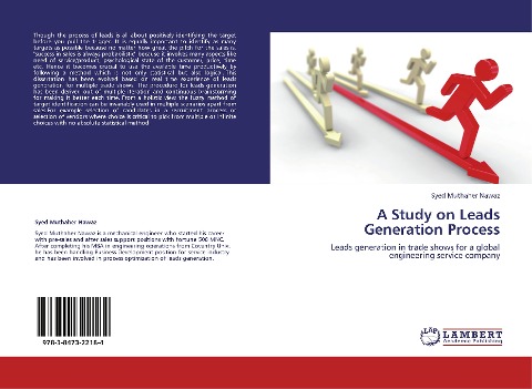 A Study on Leads Generation Process: Leads generation in trade shows for a global engineering service company