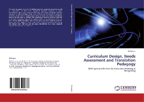 Curriculum Design, Needs Assessment and Translation Pedagogy: With special reference to translation training in Hong Kong
