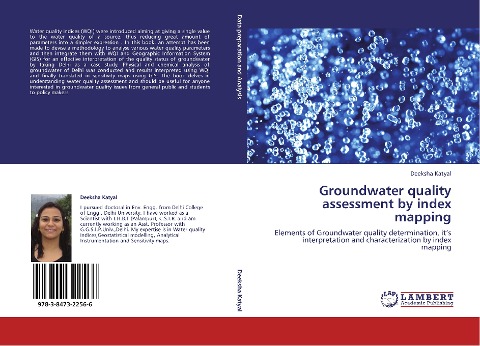 Groundwater quality assessment by index mapping: Elements of Groundwater quality determination, its interpretation and characterization by index mapping