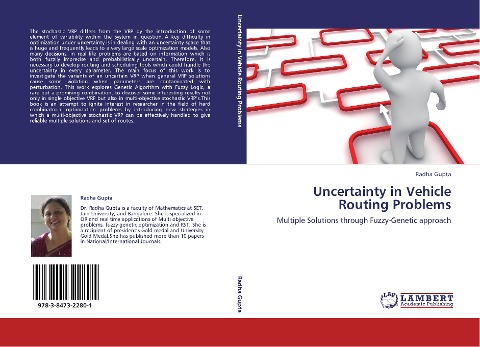 Uncertainty in Vehicle Routing Problems: Multiple Solutions through Fuzzy-Genetic approach