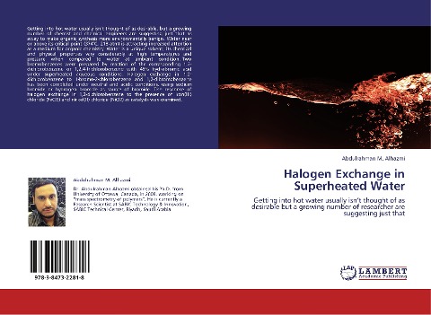 Halogen Exchange in Superheated Water: Getting into hot water usually isnt thought of as desirable but a growing number of researcher are suggesting just that