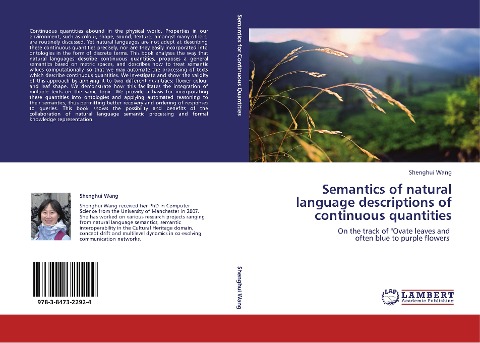 Semantics of natural language descriptions of continuous quantities: On the track of Ovate leaves and   often blue to purple flowers