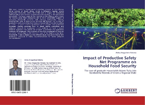 Impact of Productive Safety Net Programme on Household Food Security: The case of graduate Households Adami Tullu Jido Kombolcha Woreda of Oromia Regional State