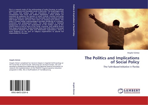 The Politics and Implications of Social Policy: The Faith-Based Initiative in Florida