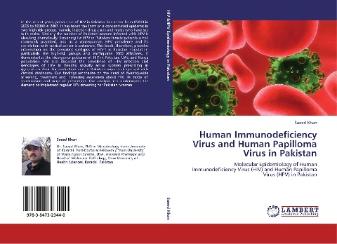Human Immunodeficiency Virus and Human Papilloma Virus in Pakistan: Molecular Epidemiology of Human Immunodeficiency Virus (HIV) and Human Papilloma Virus (HPV) in Pakistan