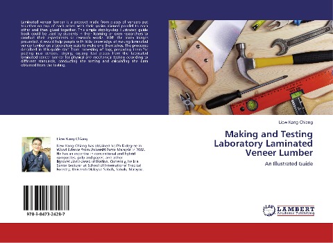 Making and Testing Laboratory Laminated Veneer Lumber: An Illustrated Guide