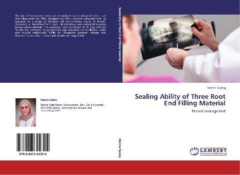 Sealing Ability of Three Root End Filling Material: Protein leakage test