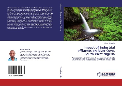 Impact of industrial effluents on River Owo, South West Nigeria: Physicochemical characteristics, macroinvertebrate abundance and toxicological effects on Tilapia zilli