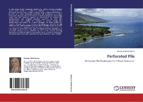 Perforated Pile: Perforated Pile Breakwater As A Wave Attenuator