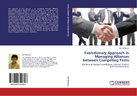 Evolutionary Approach in Managing Alliances between Competing Firms: The Role of Partner Contribution, Control, Conflict and Communication