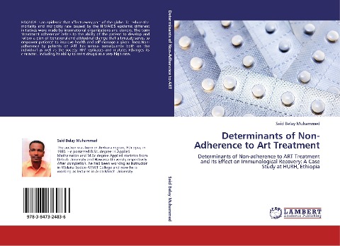 Determinants of Non-Adherence to Art Treatment: Determinants of Non-adherence to ART Treatment and Its Effect on Immunological Recovery: A Case Study at HURH, Ethiopia