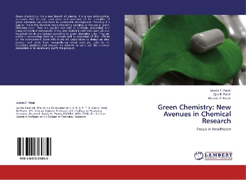 Green Chemistry: New Avenues in Chemical Research: Focus in Healthcare
