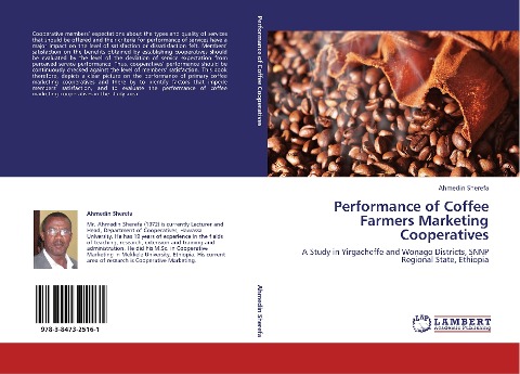Performance of Coffee Farmers Marketing Cooperatives: A Study in Yirgacheffe and Wonago Districts, SNNP Regional State, Ethiopia