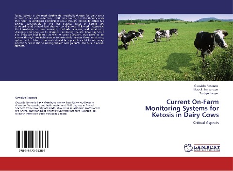 Current On-Farm Monitoring Systems for Ketosis in Dairy Cows: Critical Aspects