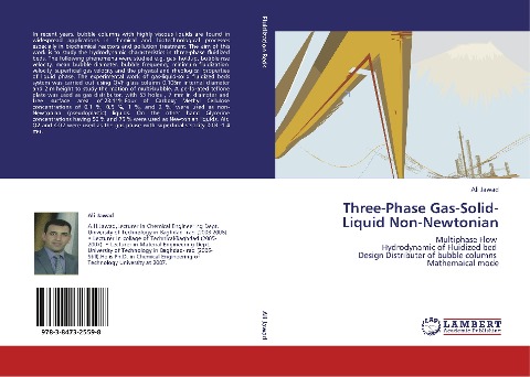 Three-Phase Gas-Solid-Liquid Non-Newtonian: Multiphase Flow   Hydrodynamic of Fluidized bed   Design Distributer of  bubble columns   Mathemaical mode