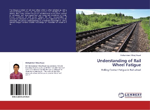 Understanding of Rail Wheel Fatigue: Rolling Contact Fatigue in Rail wheel