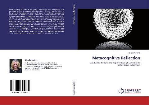 Metacognitive Reflection: Attitudes, Beliefs and Experiences of Developing Professional Educators