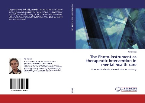 The Photo-instrument as therapeutic intervention in mental health care: How to use clients photo stories for recovery