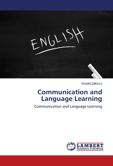Communication and Language Learning: Communication and Language Learning