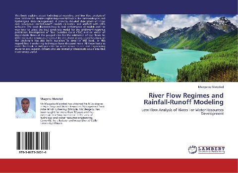 River Flow Regimes and Rainfall-Runoff Modeling: Low Flow Analysis of Rivers For Water Resources Development