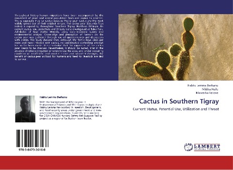 Cactus in Southern Tigray: Current Status, Potential Use, Utilization and Threat