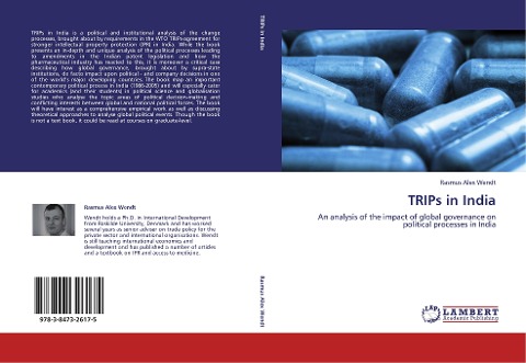 TRIPs in India: An analysis of the impact of global governance on political processes in India