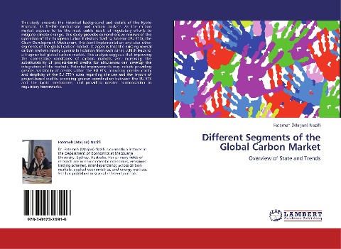 Different Segments of the Global Carbon Market: Overview of State and Trends