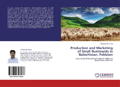 Production and Marketing of Small Ruminants in Balochistan, Pakistan: Case Study of Kovak and Asghara Valleys in Balochistan, Pakistan