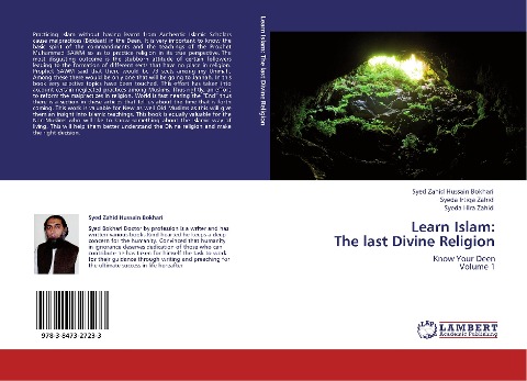 Learn Islam:  The last Divine Religion: Know Your Deen  Volume 1