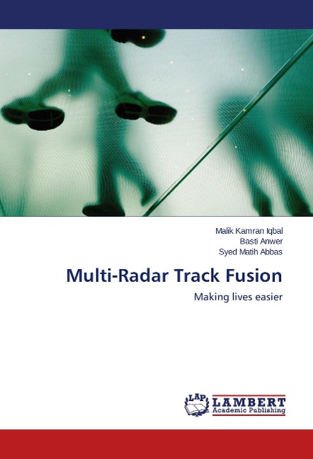 Multi-Radar Track Fusion: Making lives easier