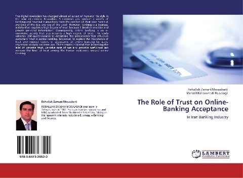 The Role of Trust on Online-Banking Acceptance: In Iran Banking Industry