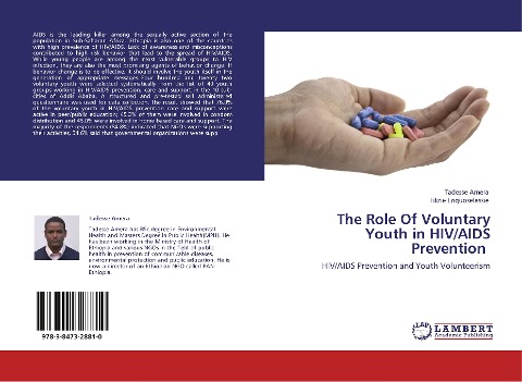 The Role Of Voluntary Youth in HIV/AIDS Prevention: HIV/AIDS Prevention and Youth Volunteerism
