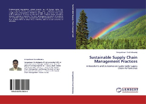 Sustainable Supply Chain Management Practices: Antecedents and Outcomes on Sustainable Supply Chain Performance