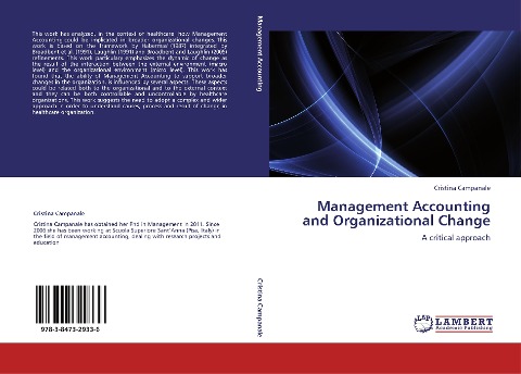 Management Accounting and Organizational Change: A critical approach