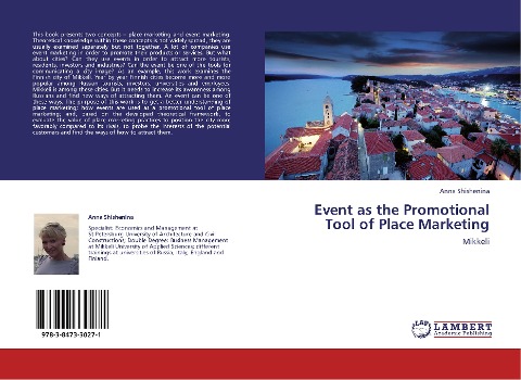 Event as the Promotional Tool of Place Marketing: Mikkeli