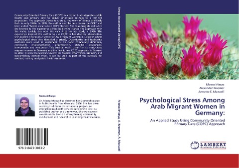 Psychological Stress Among Arab Migrant Women in Germany:: An Applied Study Using Community Oriented Primary Care (COPC) Approach