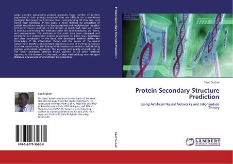 Protein Secondary Structure Prediction: Using Artificial Neural Networks and Information Theory