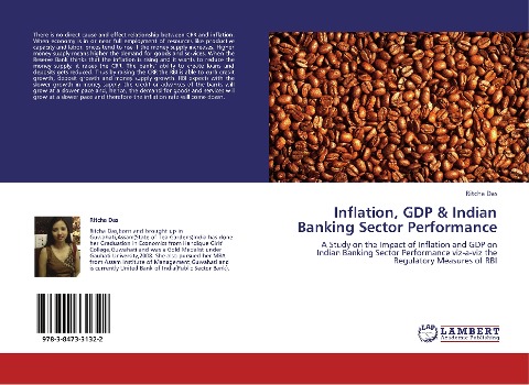 Inflation, GDP & Indian Banking Sector Performance: A Study on the Impact of Inflation and GDP on Indian Banking Sector Performance viz-a-viz the Regulatory Measures of RBI