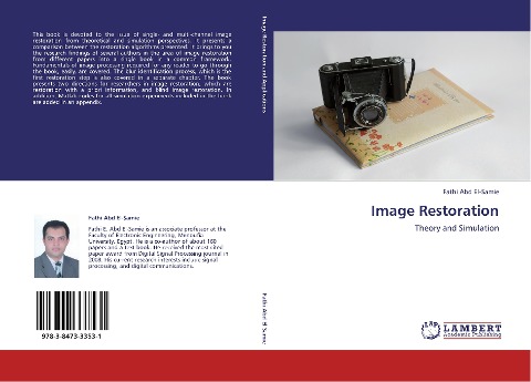 Image Restoration: Theory and Simulation