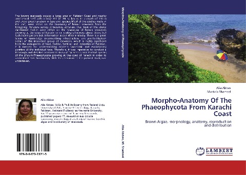 Morpho-Anatomy Of The Phaeophycota From Karachi Coast: Brown Algae, morphology, anatomy, reproduction and distribution