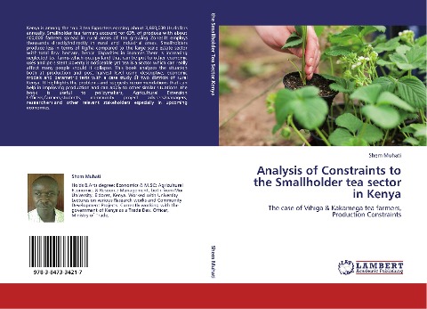 Analysis of Constraints to the Smallholder tea sector in Kenya: The case of Vihiga & Kakamega tea farmers, Production Constraints