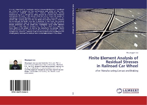 Finite Element Analysis of Residual Stresses  in Railroad Car Wheel: after Manufacturing,Contact and Braking