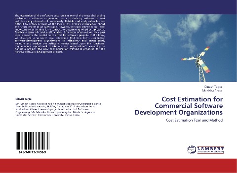 Cost Estimation for Commercial Software Development Organizations: Cost Estimation Tool and Method